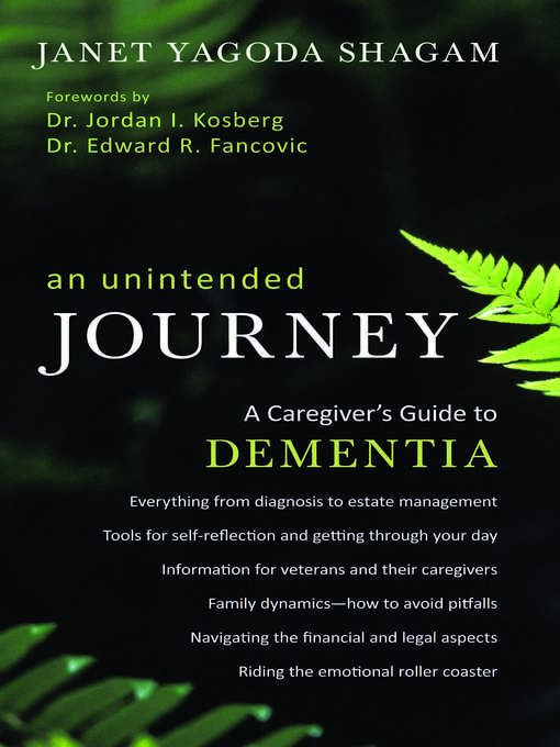 Title details for A Caregiver's Guide to Dementia by Janet Yagoda Shagam - Available